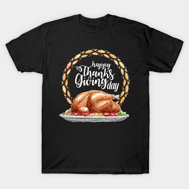 Thanksgiving TShirt Happy Thanksgiving Holiday T-Shirt by Walkowiakvandersteen
